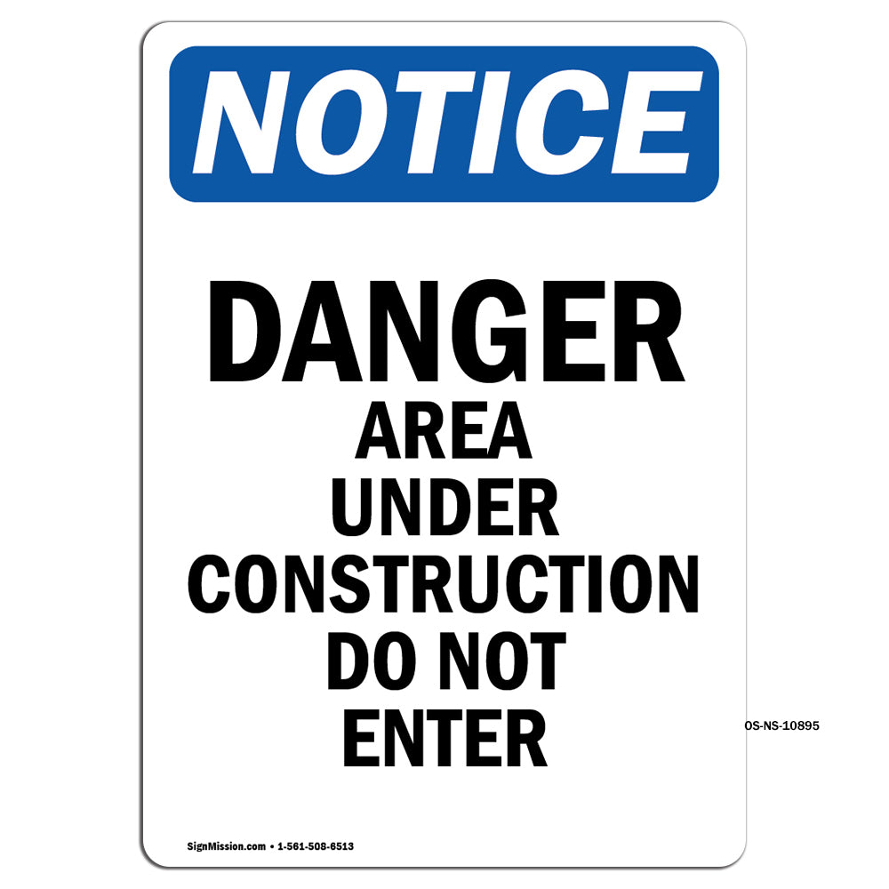 Danger Area Under Work Do Not Enter