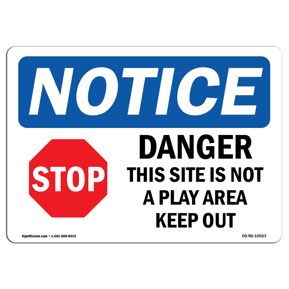 Danger This Site Is Not A Play