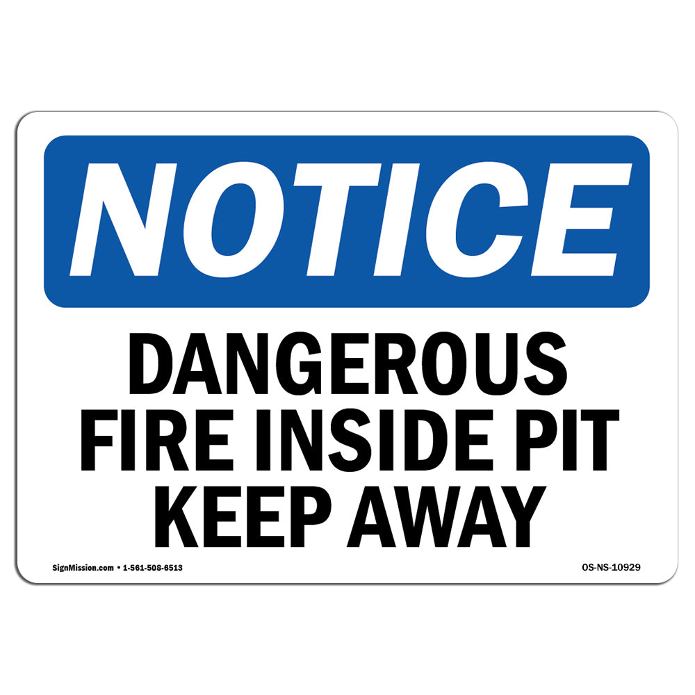 Dangerous Fire Inside Pit Keep Away