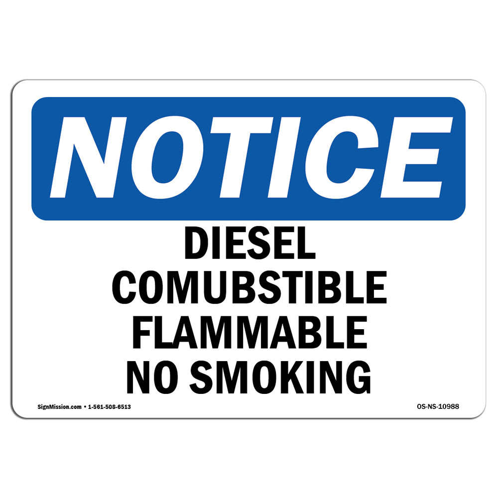 Diesel Combustible Flammable No Smoking Sign