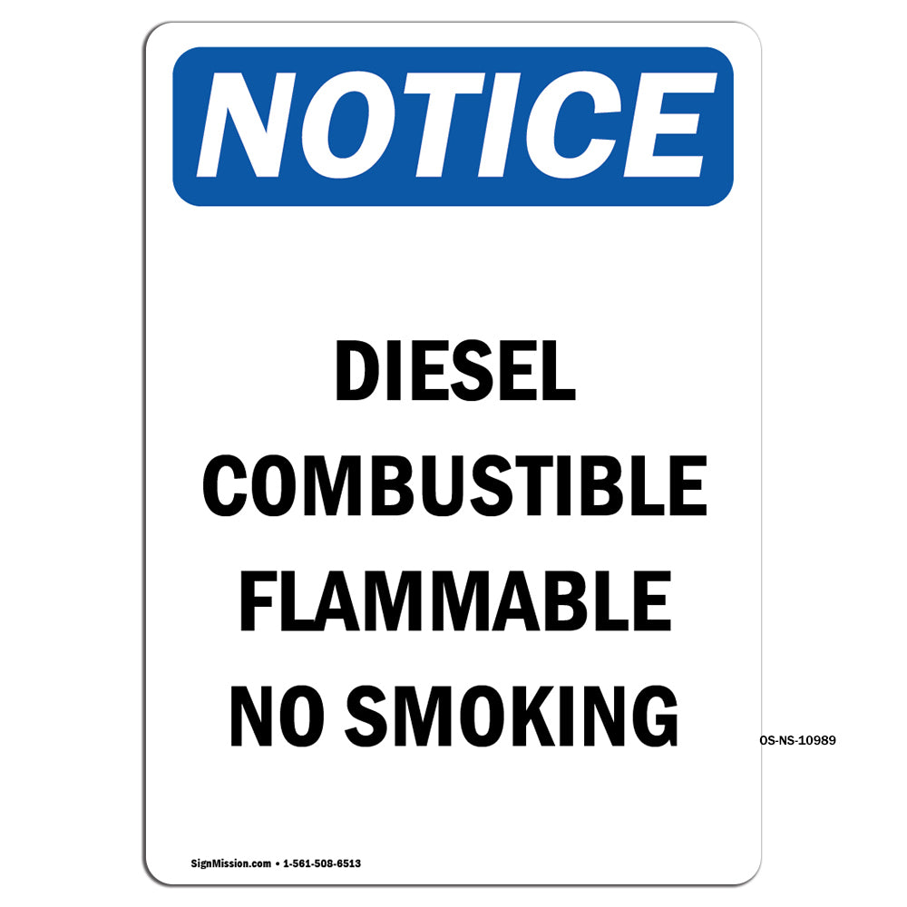 Diesel Combustible Flammable No Smoking Sign