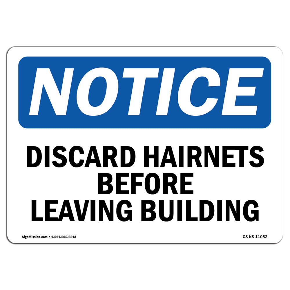 Discard Hairnets Before Leaving Building