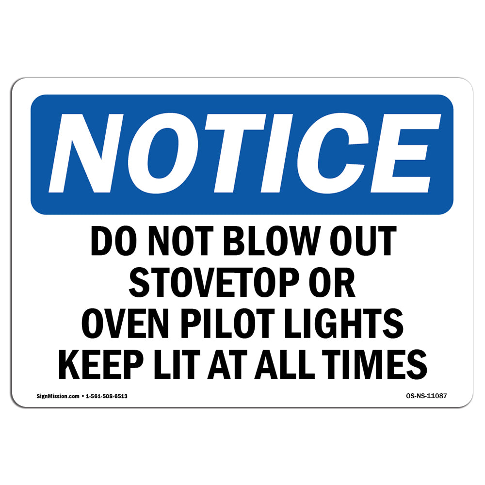 Do Not Blow Out Stovetop Or Oven Pilot Lights