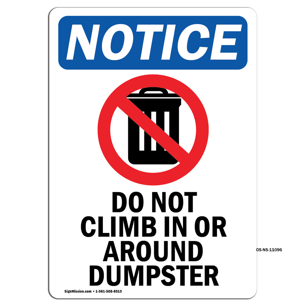 Do Not Climb In Or Around Dumpster