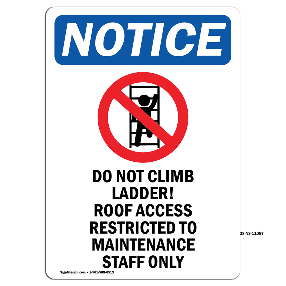 Do Not Climb Ladder