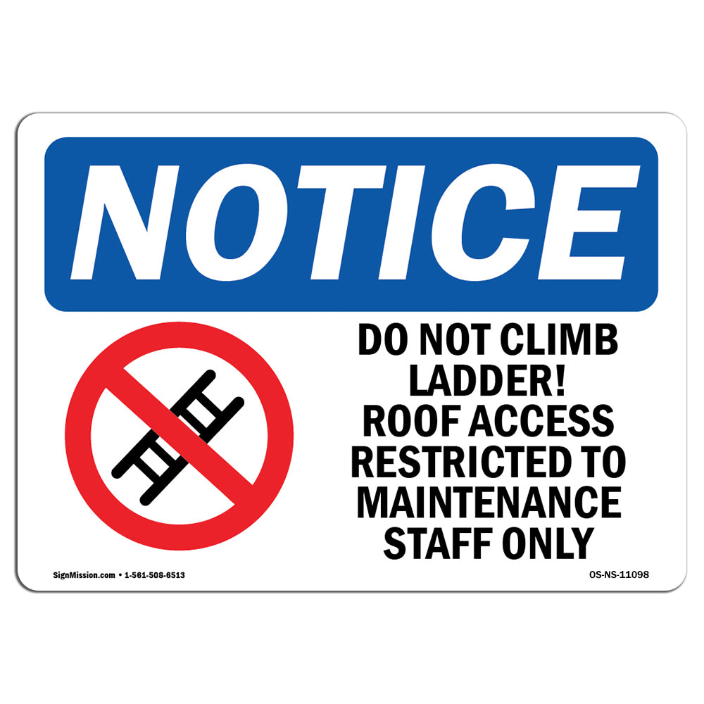 Do Not Climb Ladder