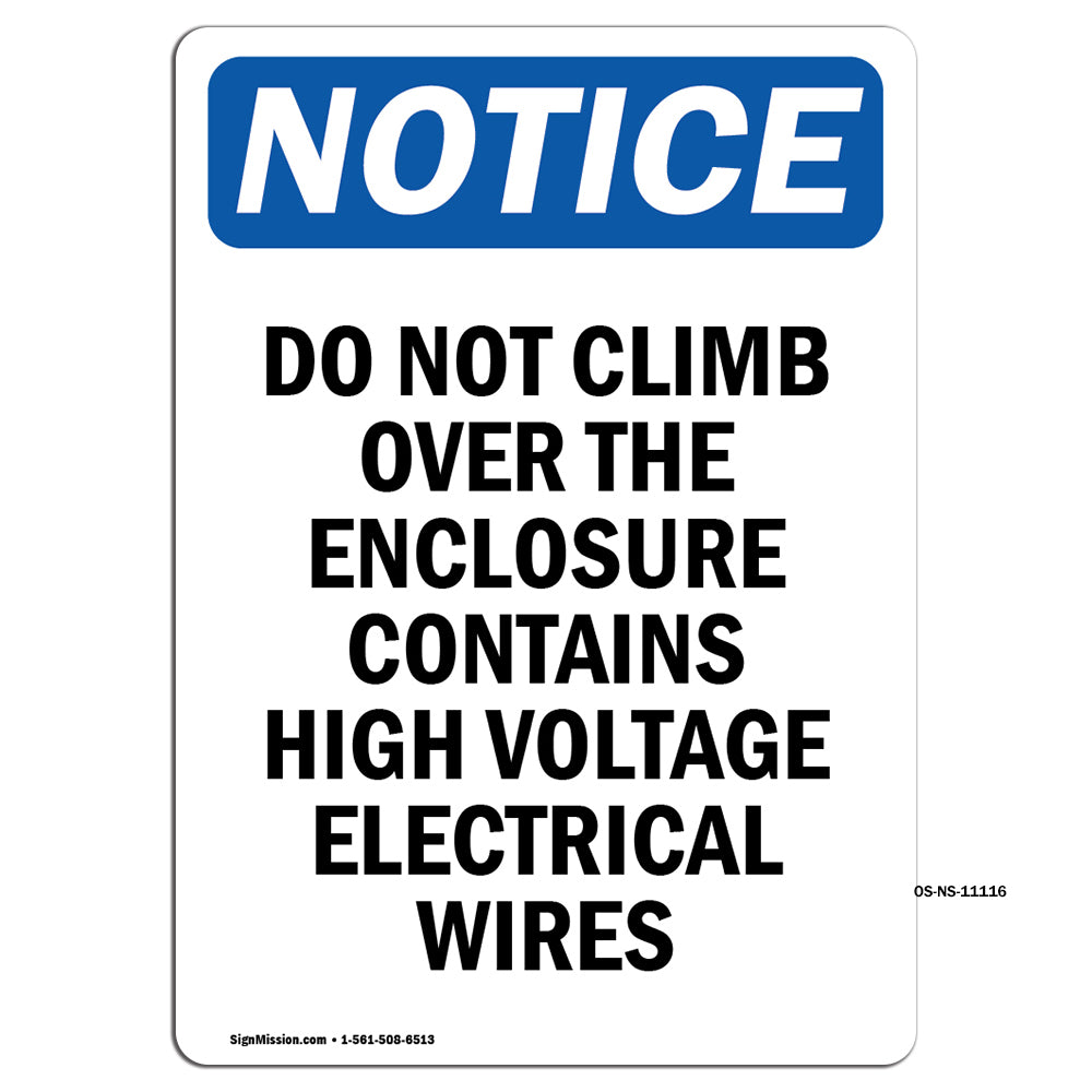 Do Not Climb Over The Enclosure Contains