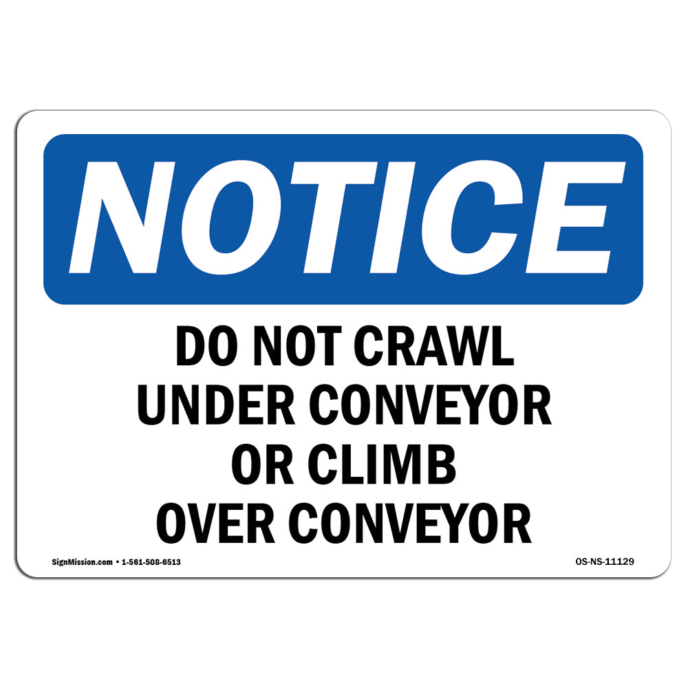 Do Not Crawl Under Conveyor Or Climb Over Conveyor Sign
