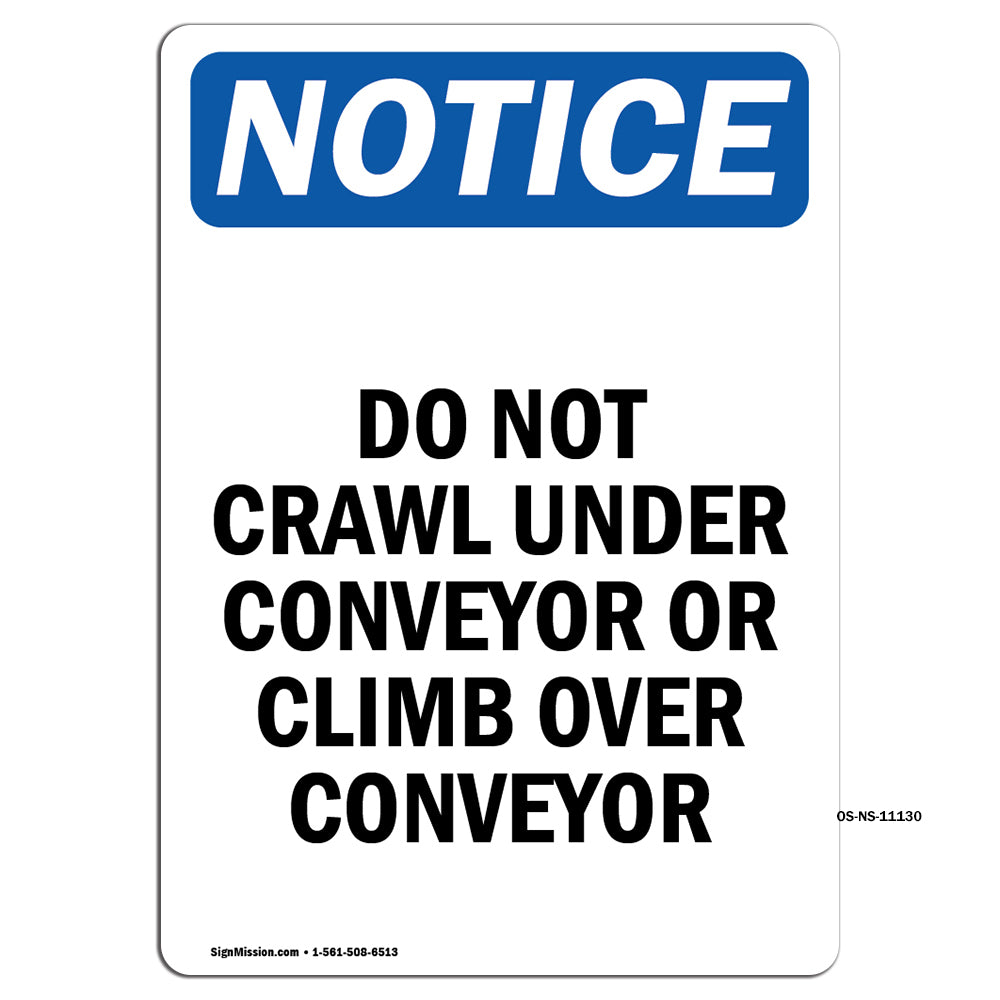 Do Not Crawl Under Conveyor Or Climb Over Conveyor Sign