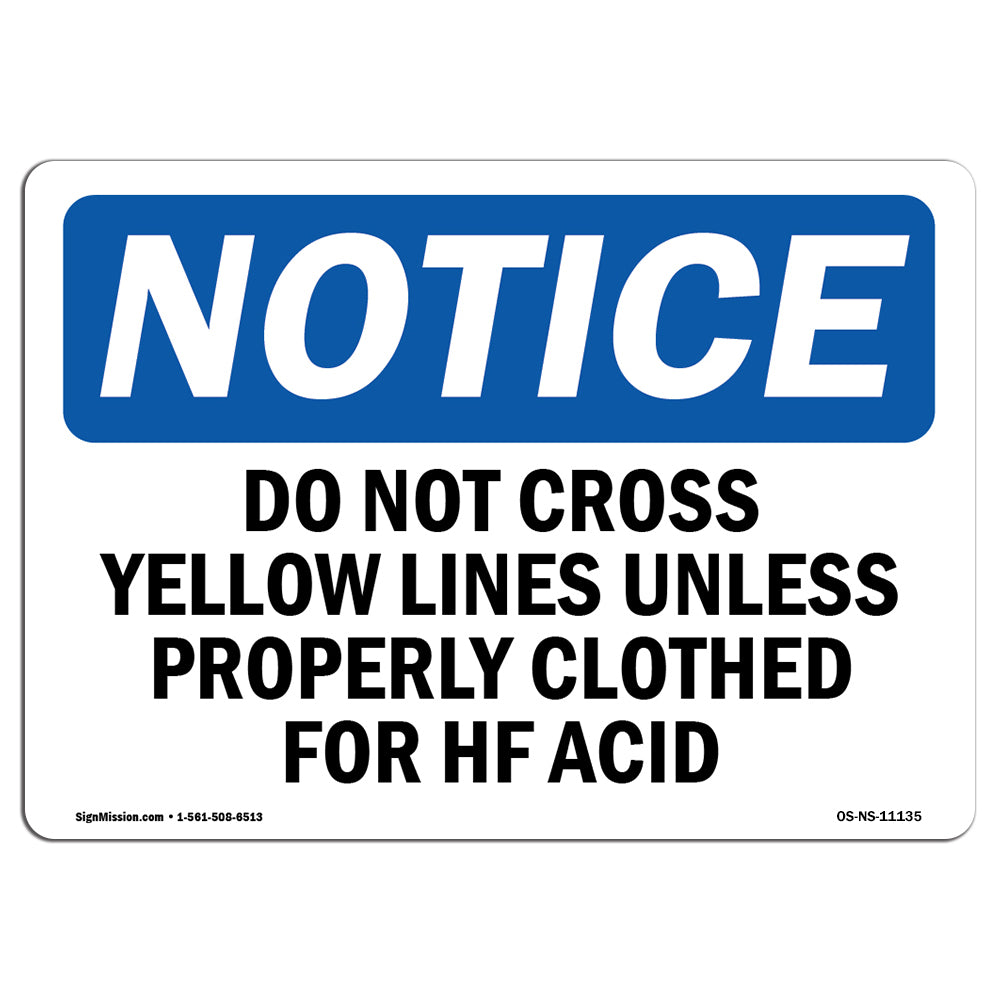 Do Not Cross Yellow Line Unless Properly