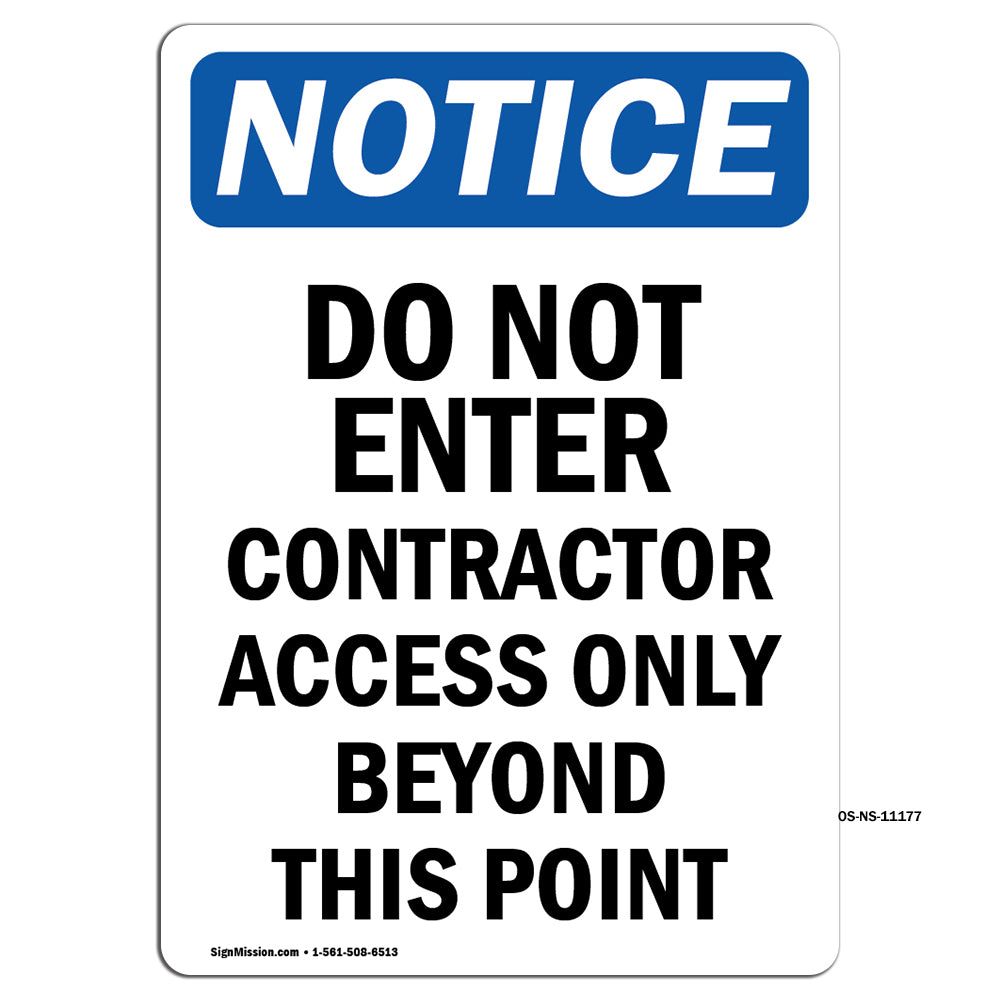 Do Not Enter Contractor Access Only Beyond