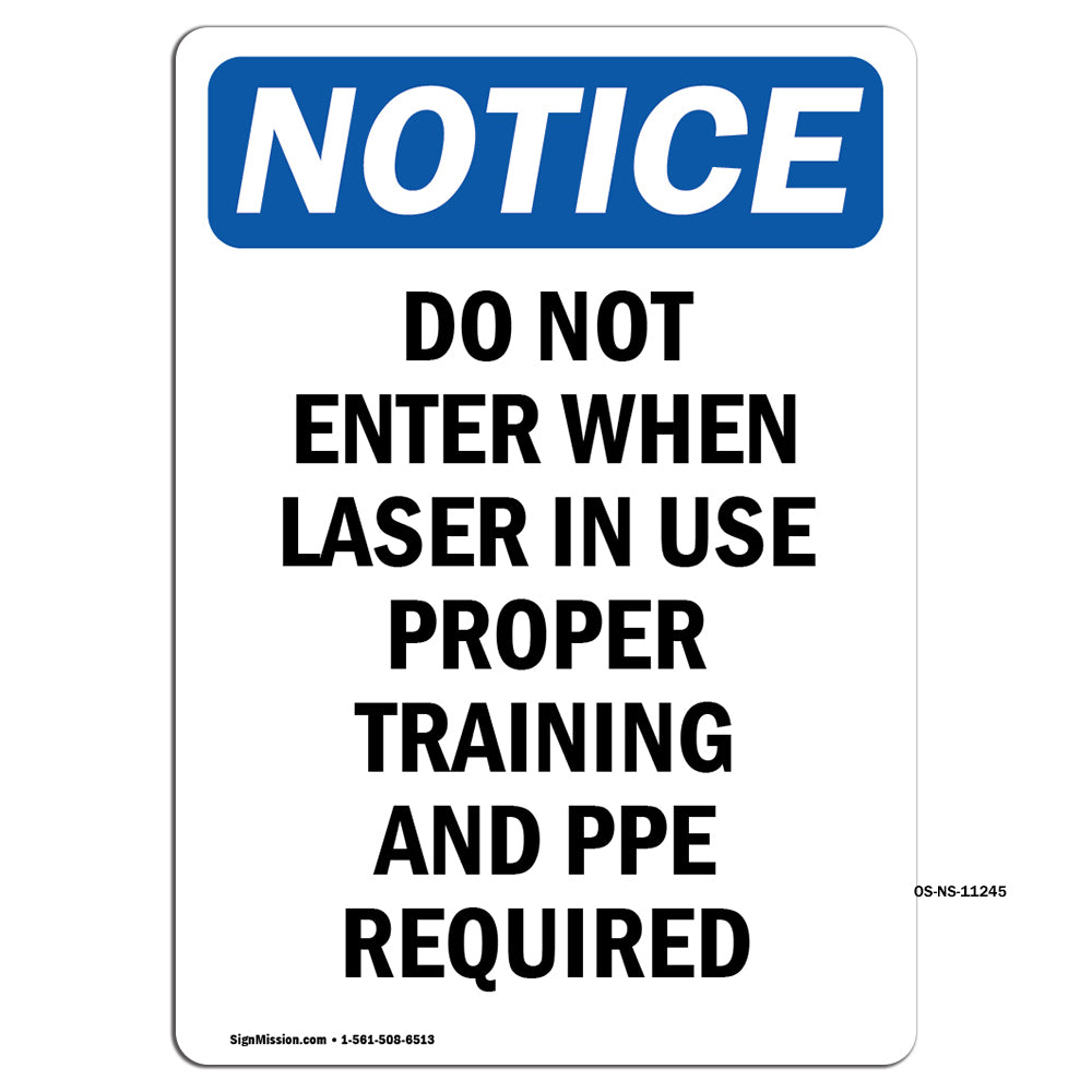 Do Not Enter When Laser In Use Proper Training