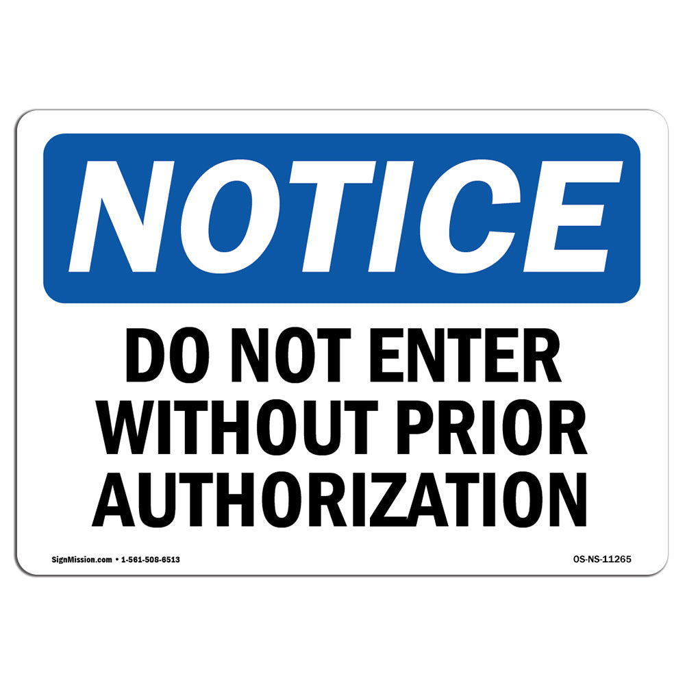 Do Not Enter Without Prior Authorization