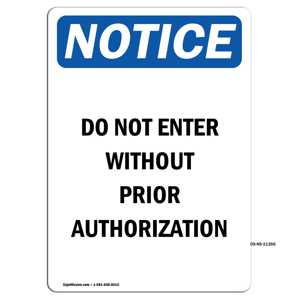 Do Not Enter Without Prior Authorization