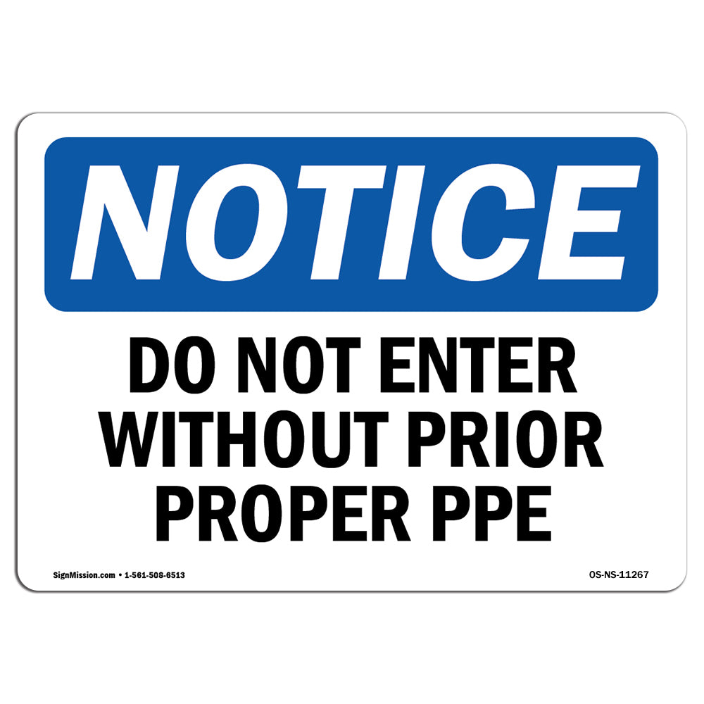 Do Not Enter Without Proper PPE