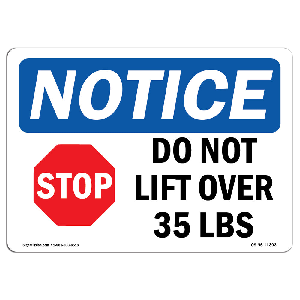 Do Not Lift Over 35 Lbs