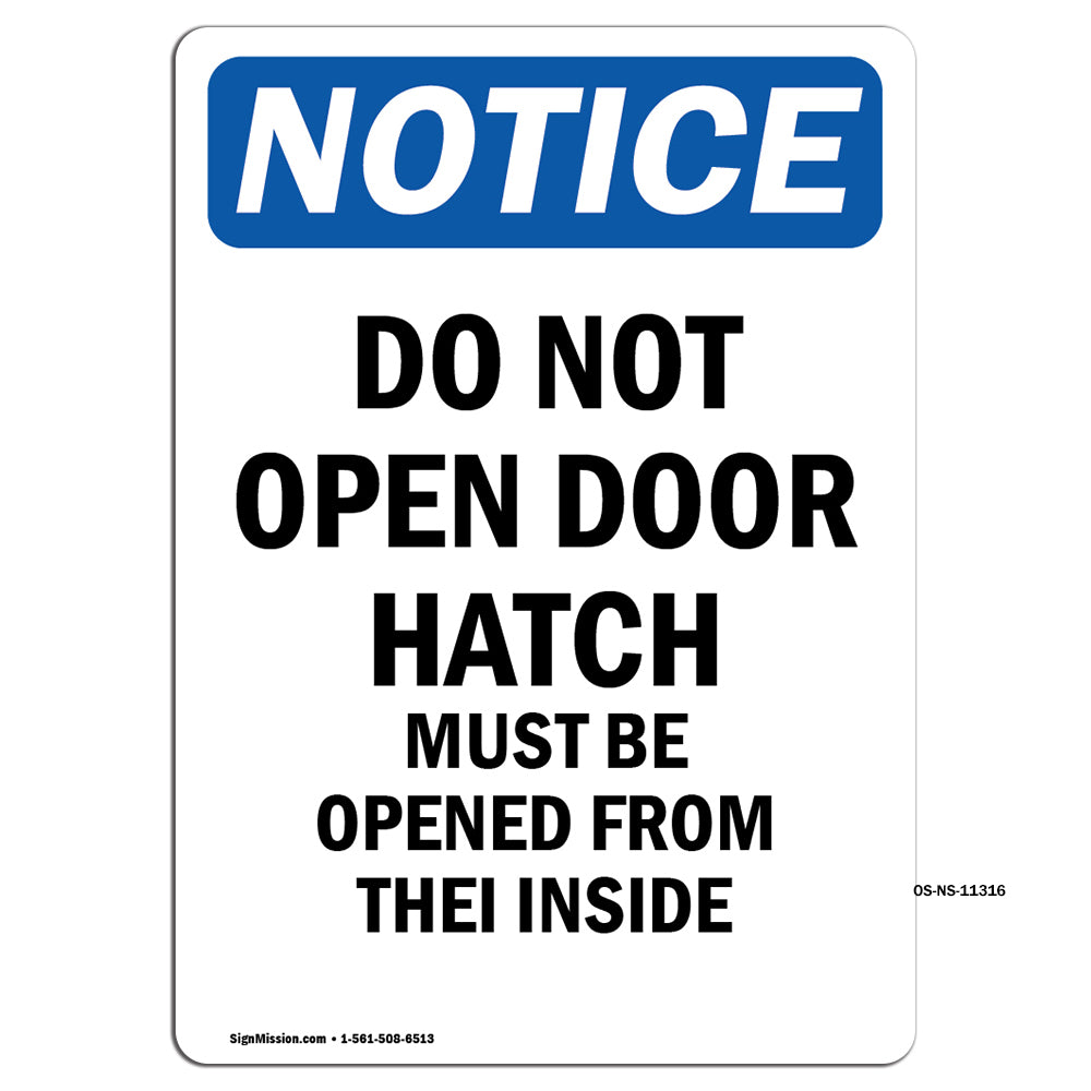 Do Not Open Door Must Be Opened From The Inside