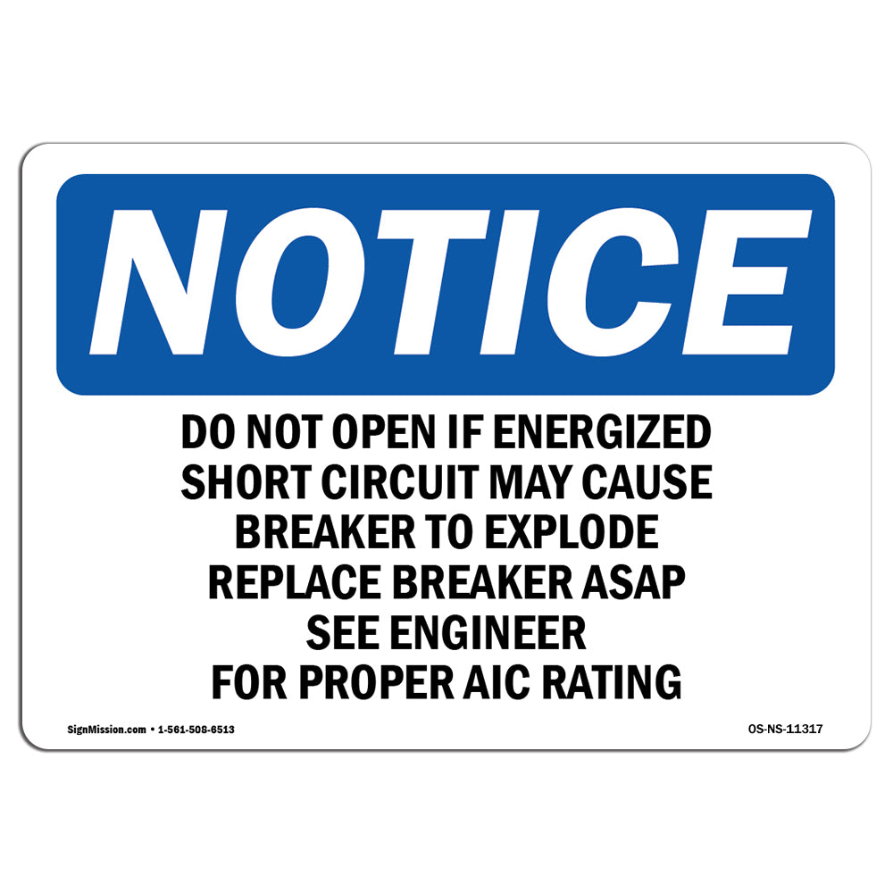 Do Not Open If Energized Short Circuit May