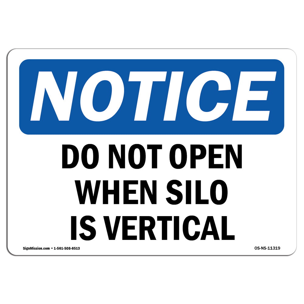 Do Not Open When Silo Is Vertical