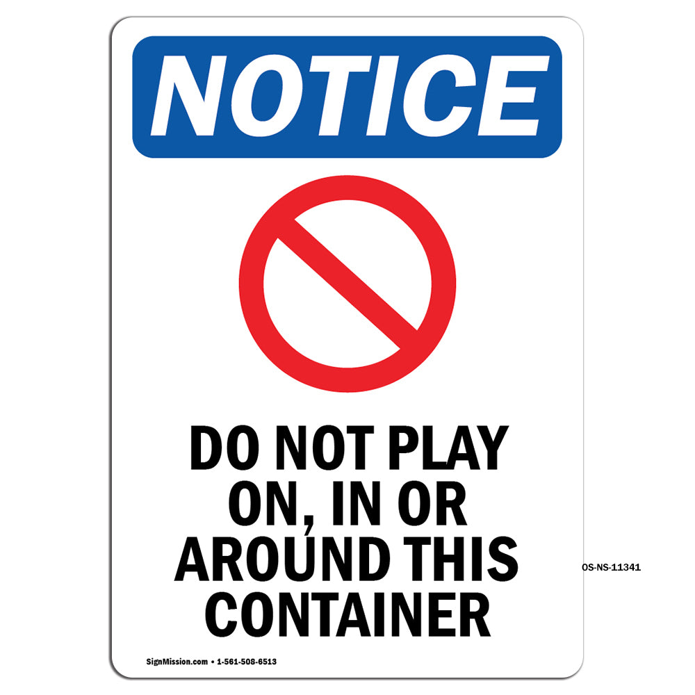 Do Not Play On, In Or Around