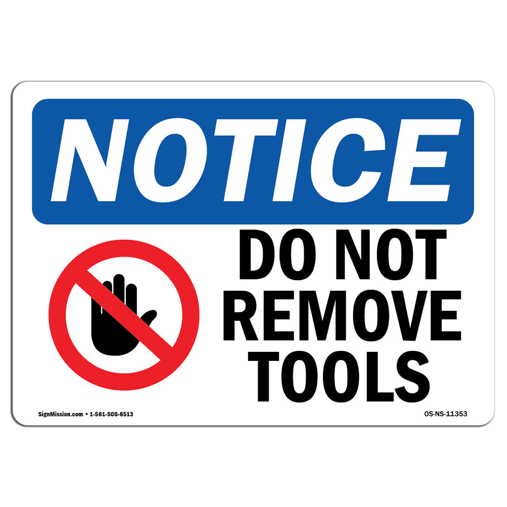 Do Not Remove Tools
