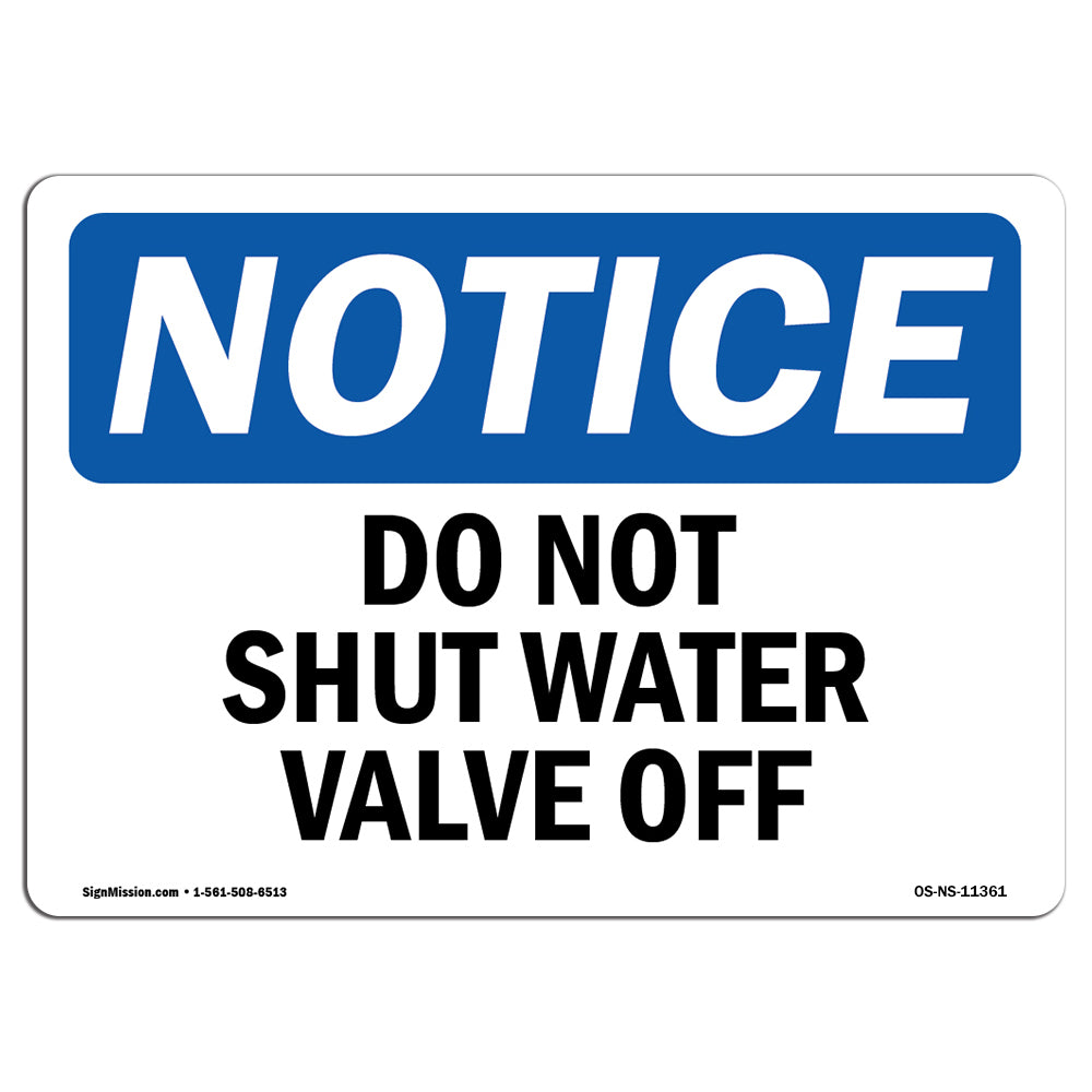 Do Not Shut Water Valve Off
