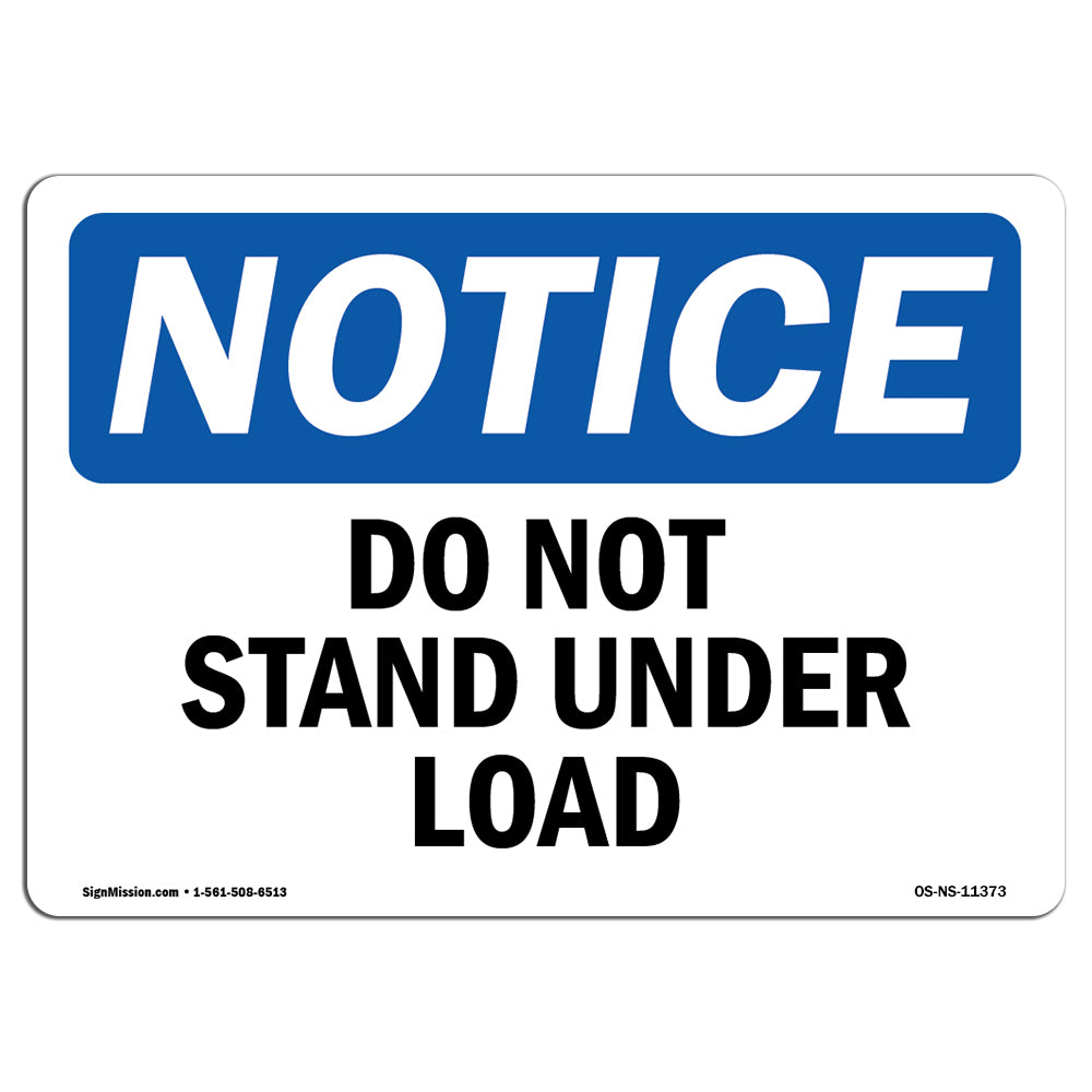 Do Not Stand Under Load Sign