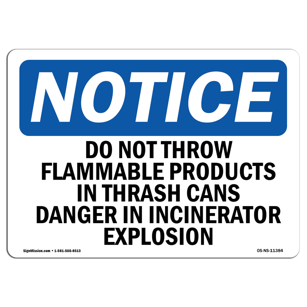 Do Not Throw Flammable Products In Trash