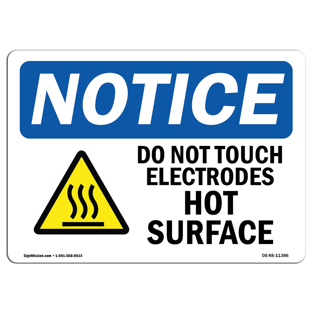 Do Not Touch Electrodes Hot Surface