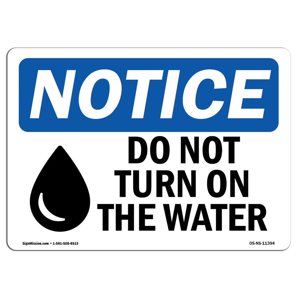 Do Not Turn On The Water