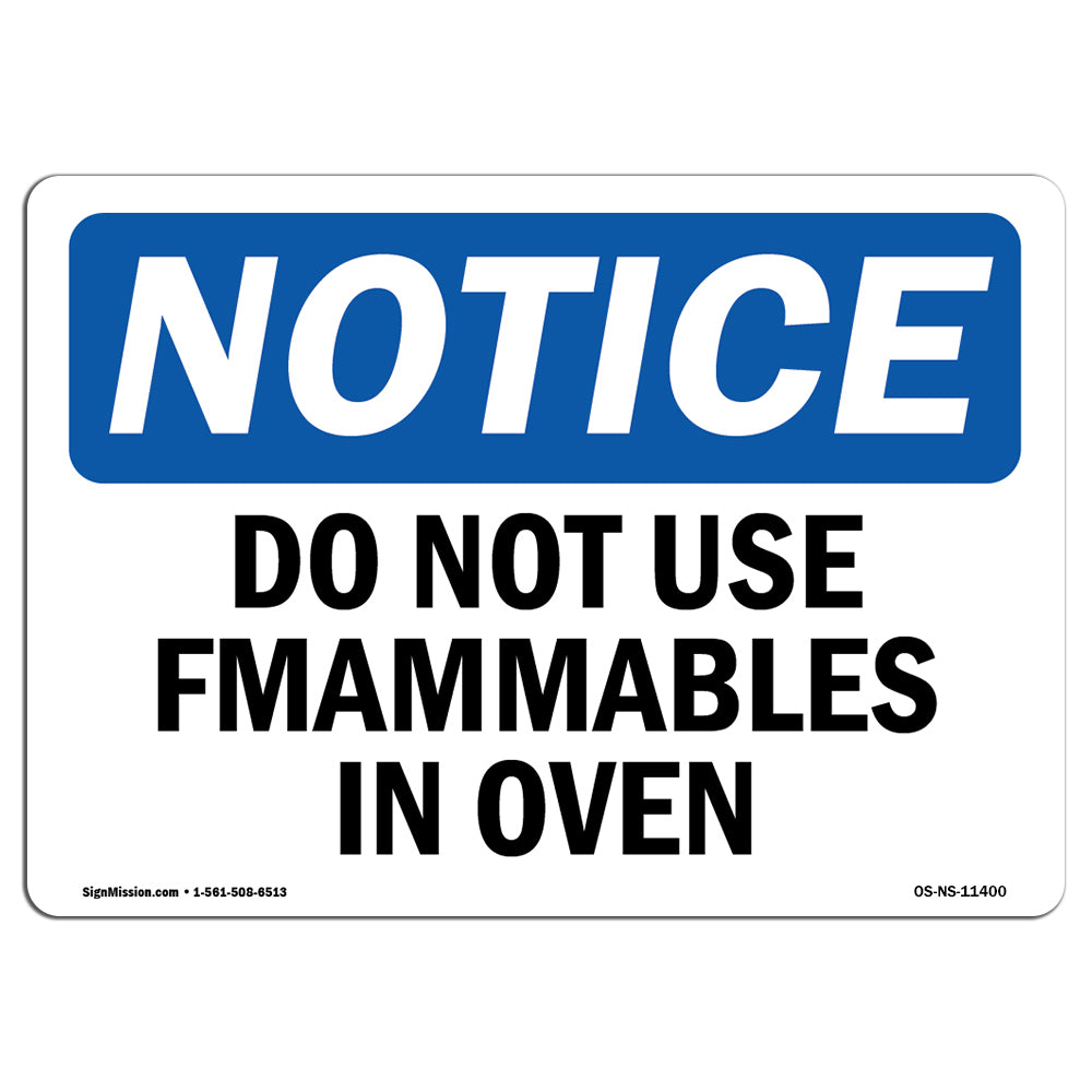 Do Not Use Flammables In Oven