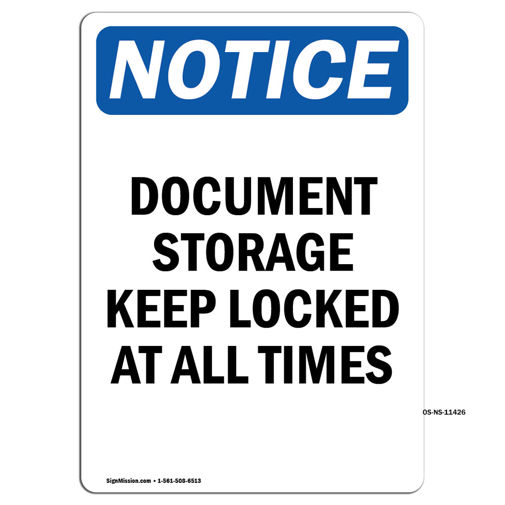 Document Storage Keep Locked At All Times Sign