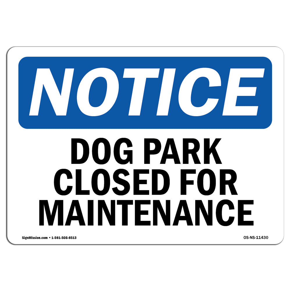 Dog Park Closed For Maintenance