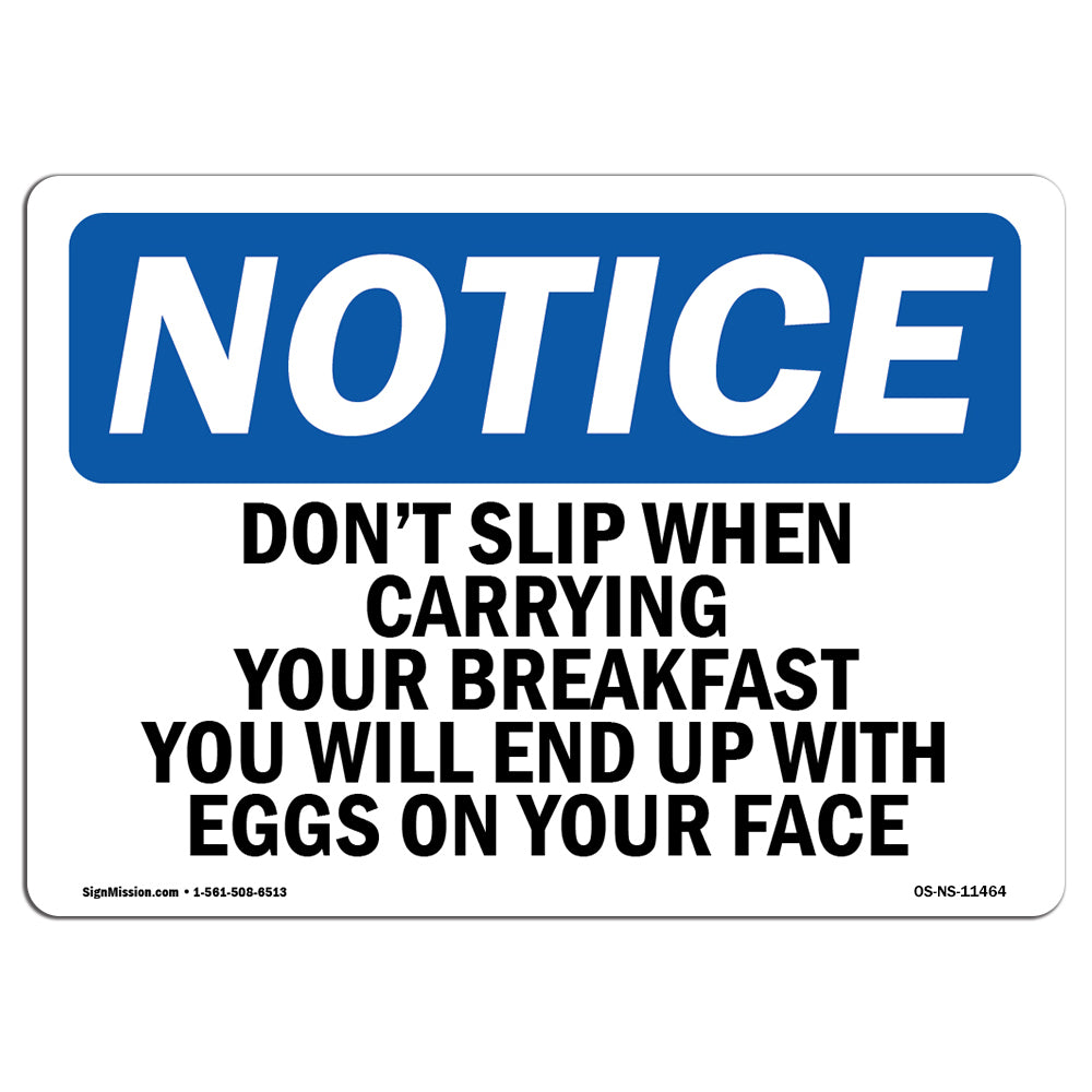 Don't Slip When Carrying Your Breakfast