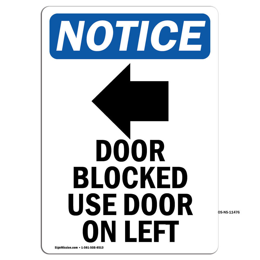 Door Blocked Use Door On Left