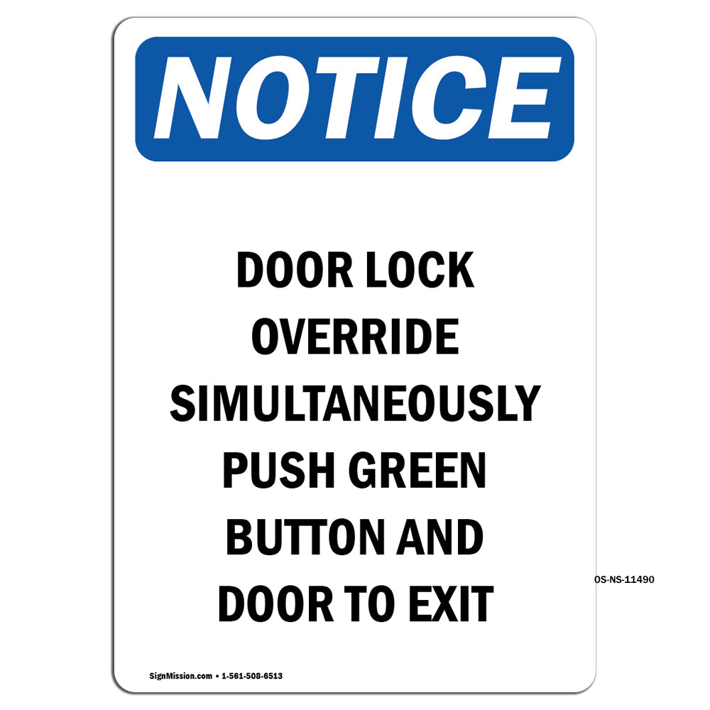 Door Lock Override Simultaneously Push Green