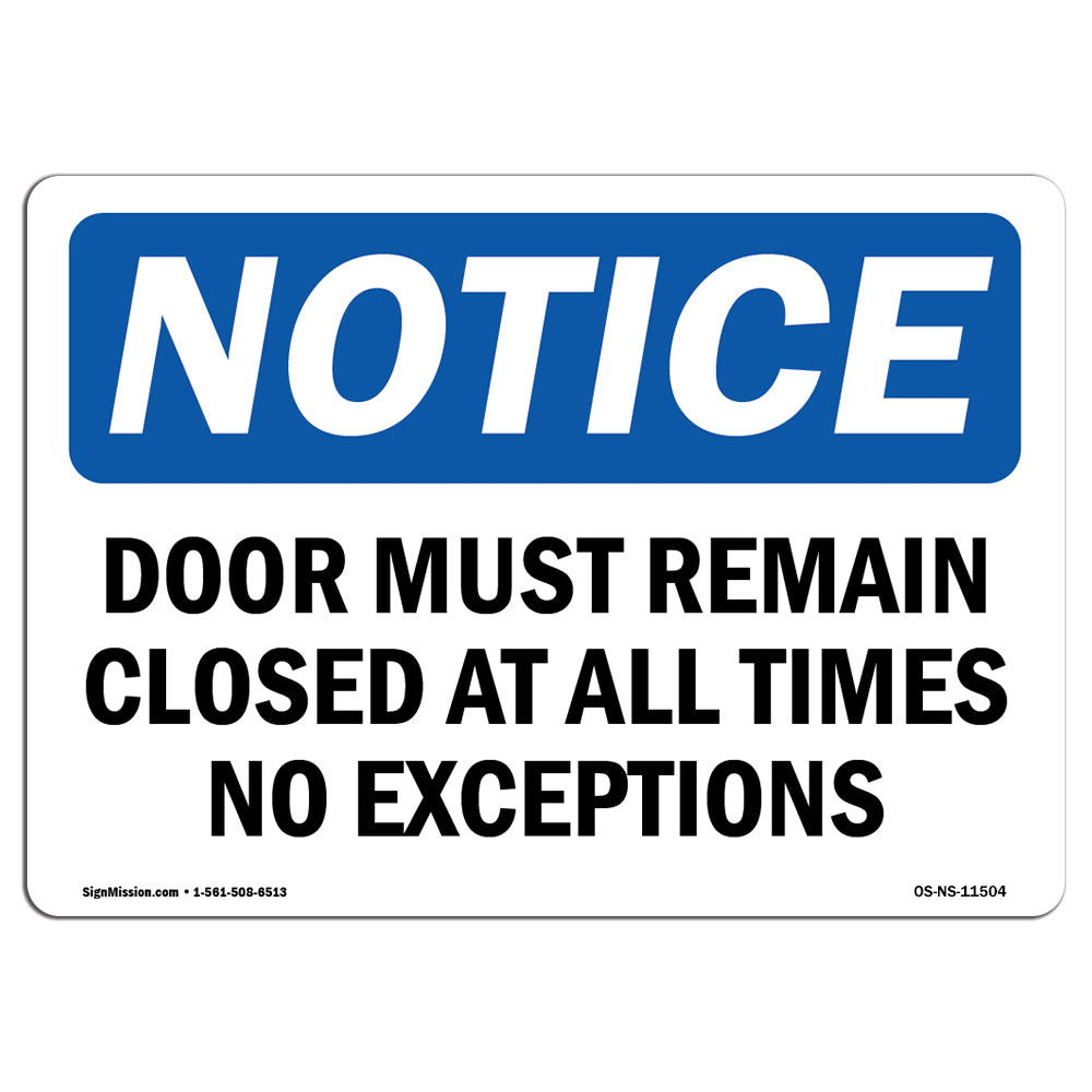 Door Must Remain Closed At All