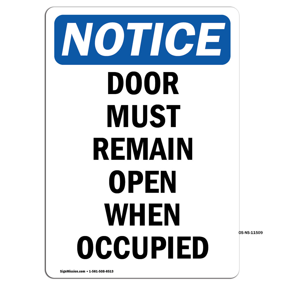 Door Must Remain Open When Occupied