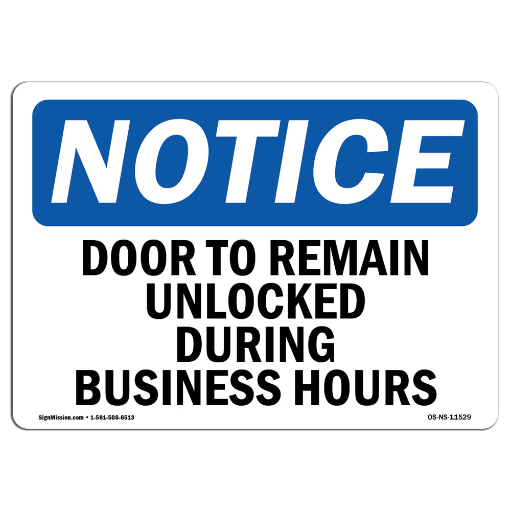 Door To Remain Unlocked During Business Hours