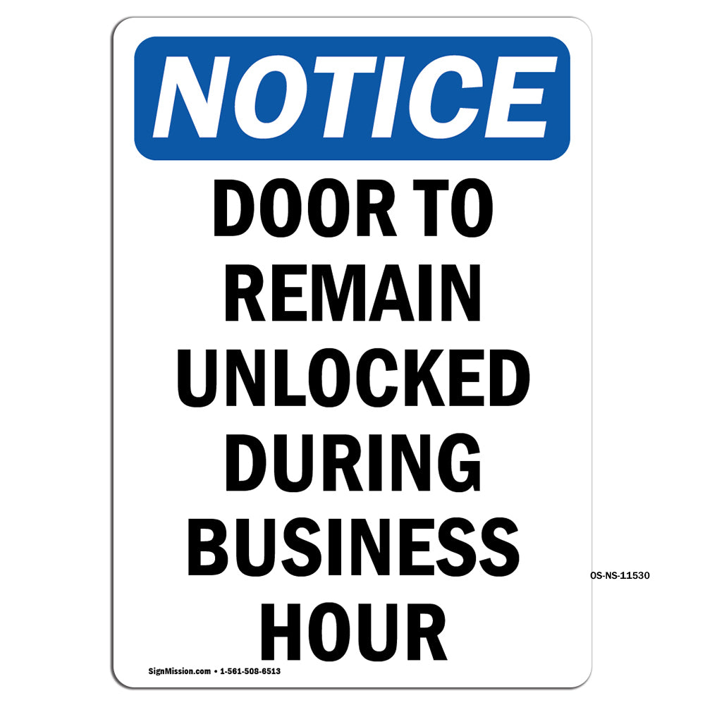 Door To Remain Unlocked During Business Hours