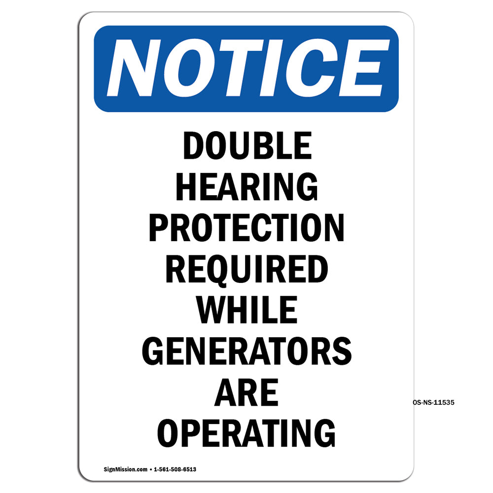 Double Hearing Protection Required