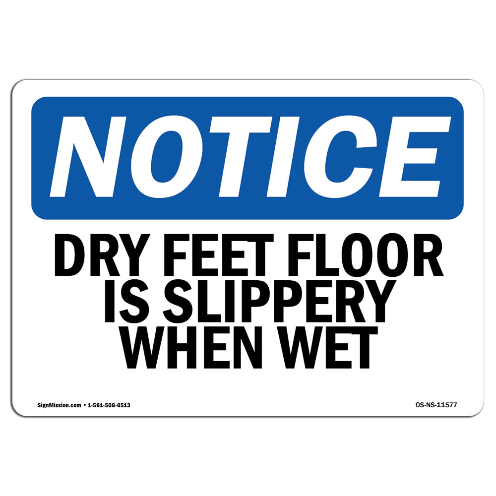 Dry Feet Floor Is Slippery When Wet