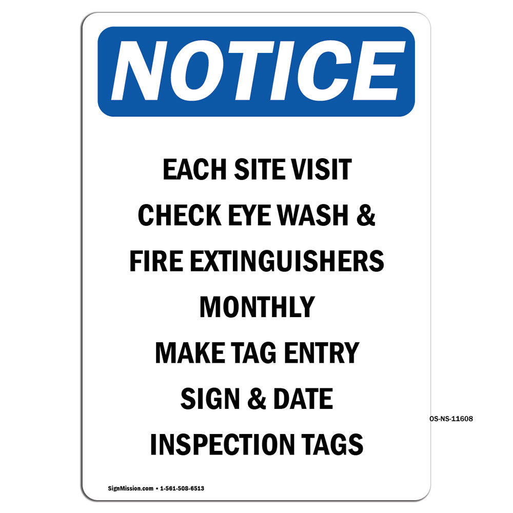 Each Site Visit Check Eye Wash