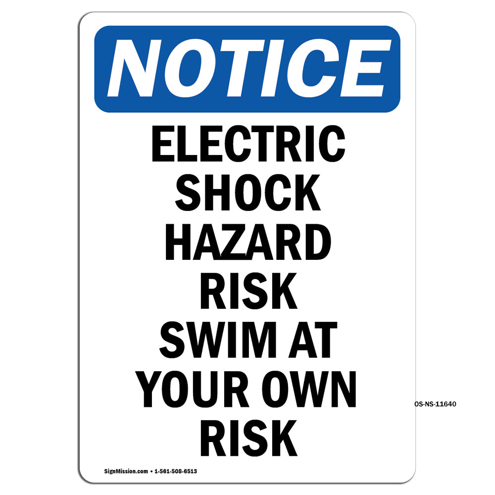 Electric Shock Hazard Risk Swim At Your Own Risk Sign