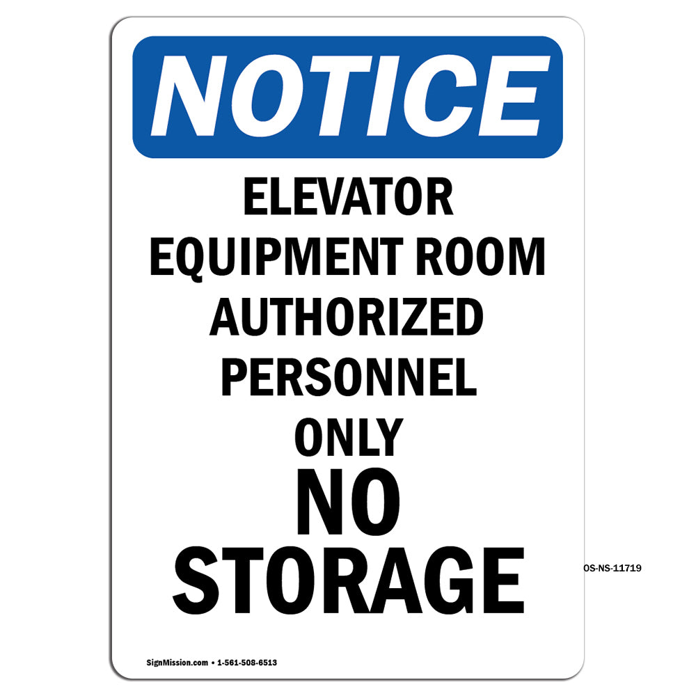 Elevator Equipment Room Authorized Personnel Sign