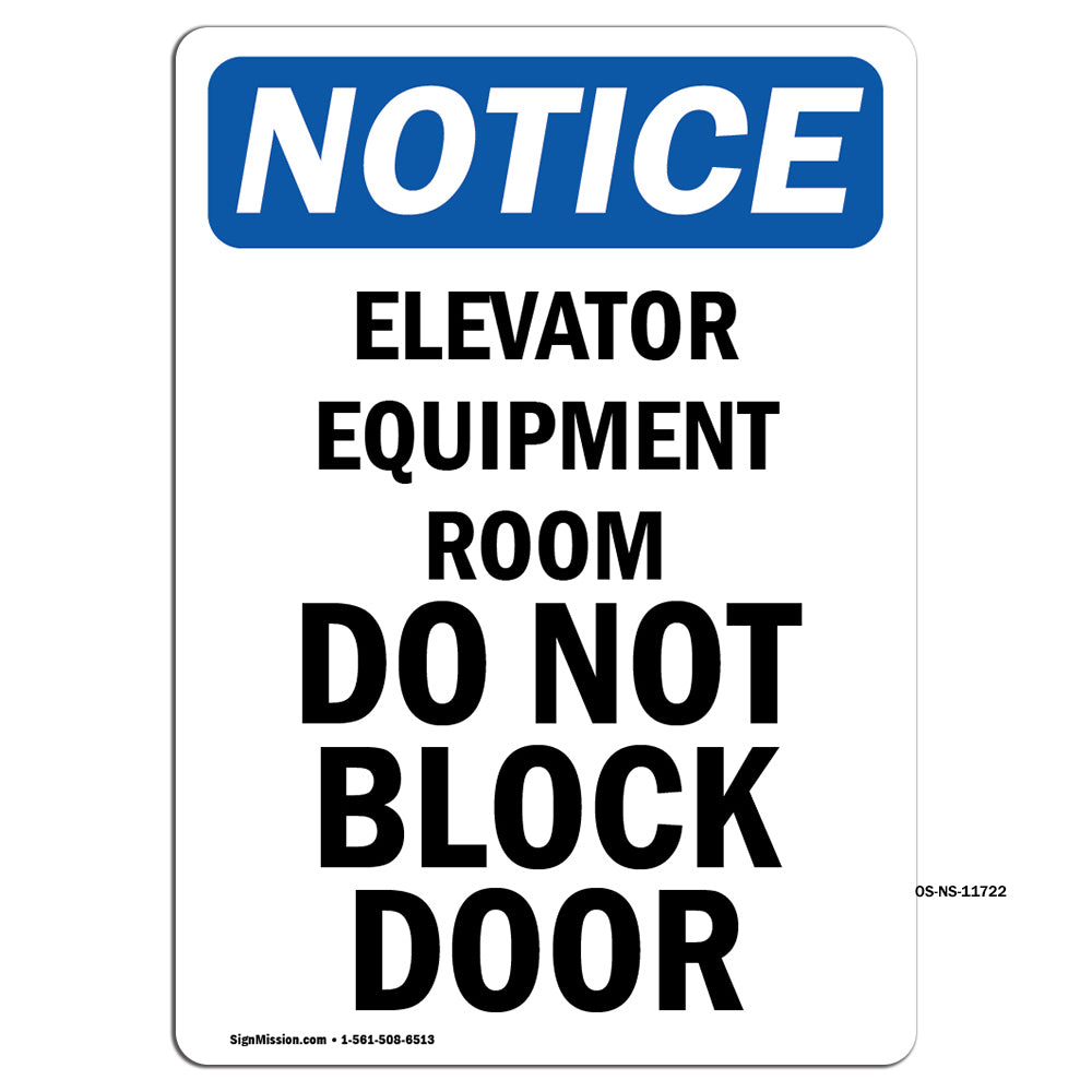 Elevator Equipment Room Do Not Block Door