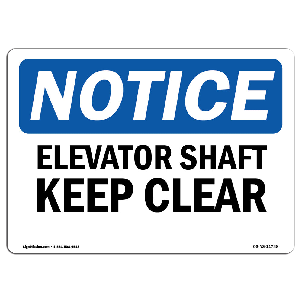 Elevator Shaft Keep Clear