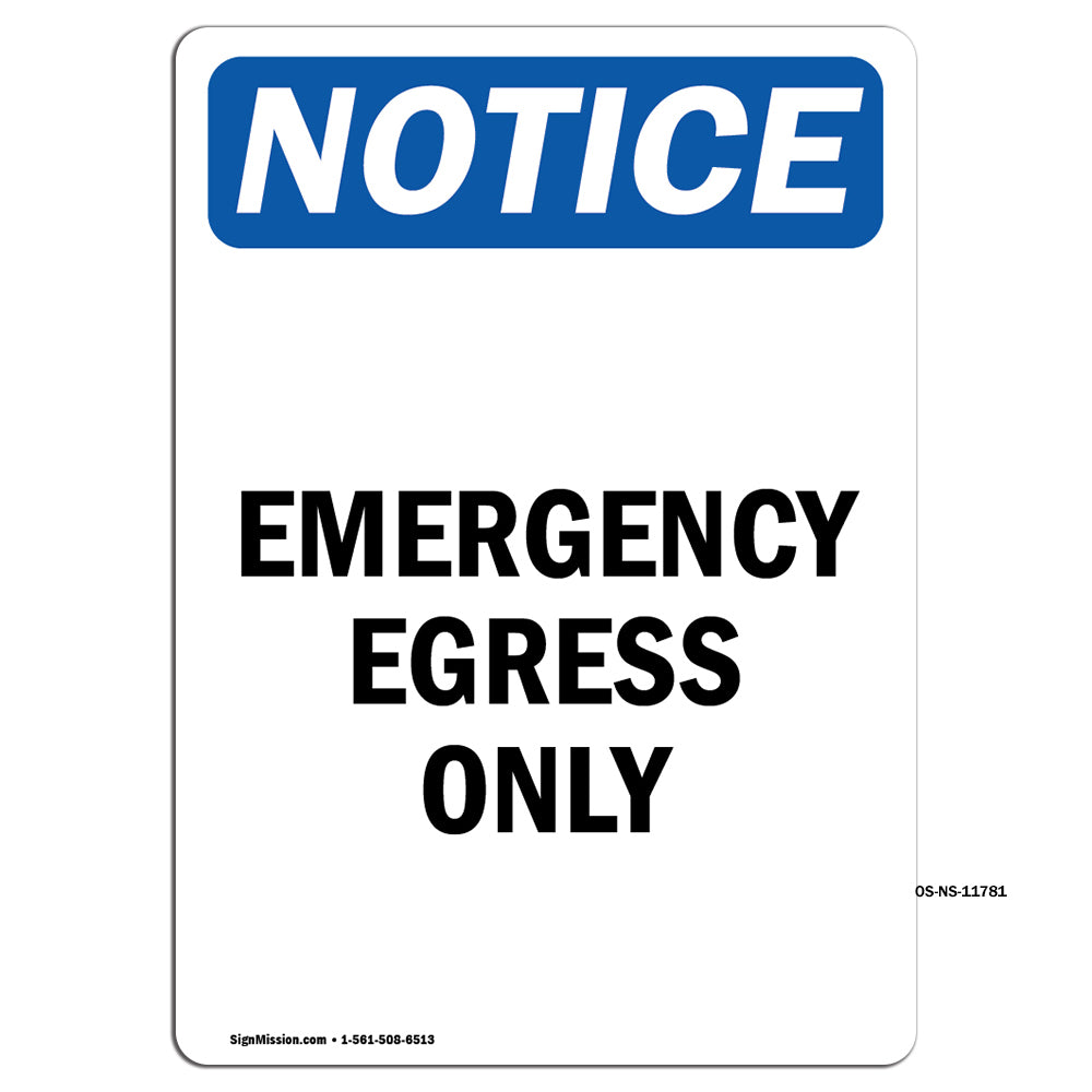 Emergency Egress Only