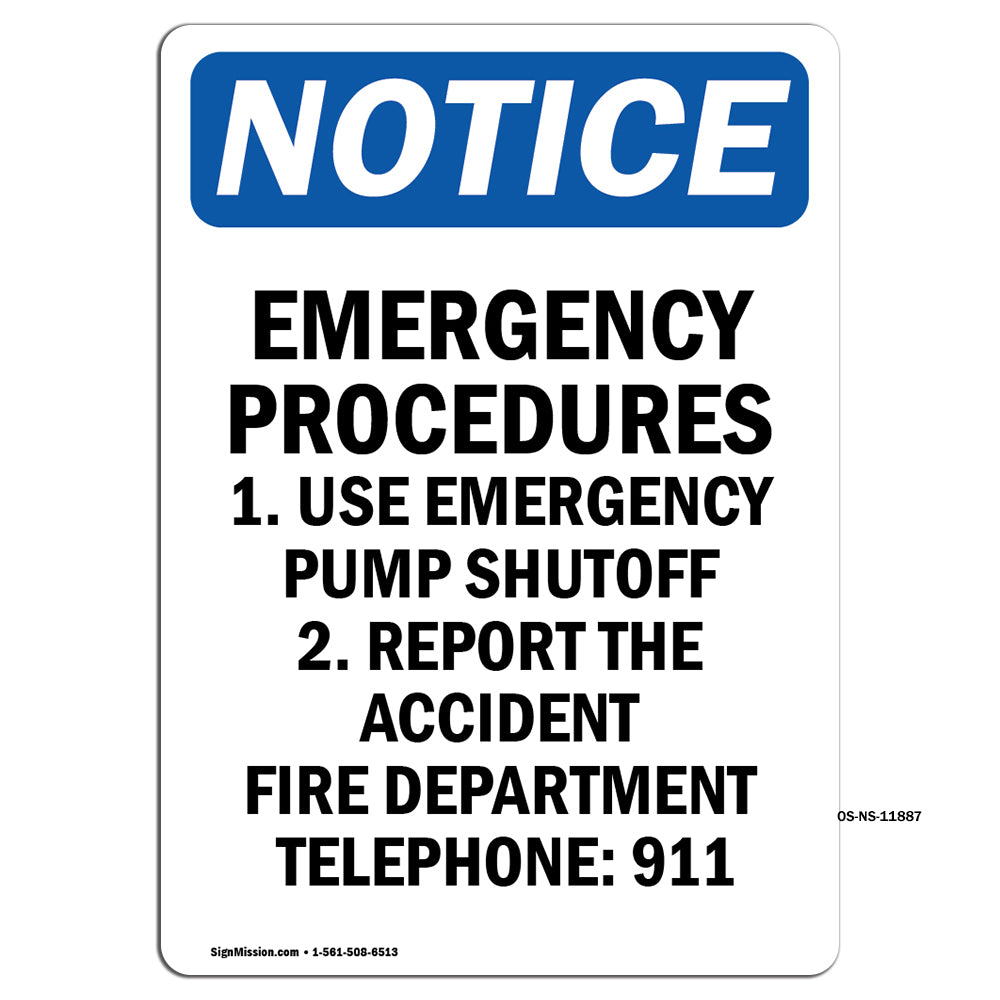 Emergency Procedures 1. Use Emergency Pump