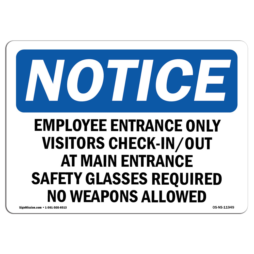 Employee Entrance Only Visitors Check-In Out